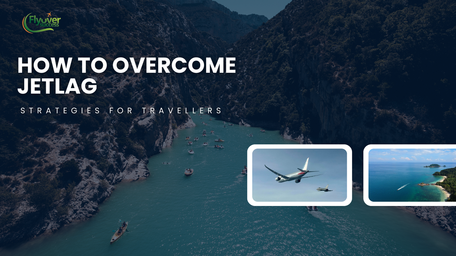 HOW TO OVERCOME JETLAG